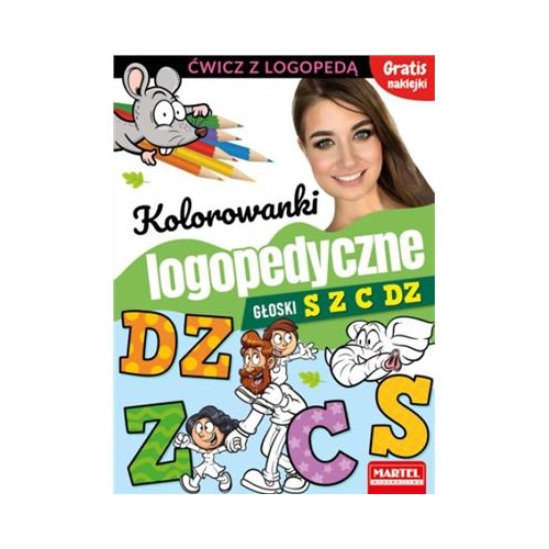 Kolorowanki logopedyczne. Głoski S Z C Dz Martel-24899